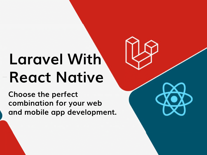 React Native and Laravel | Forebear Productions